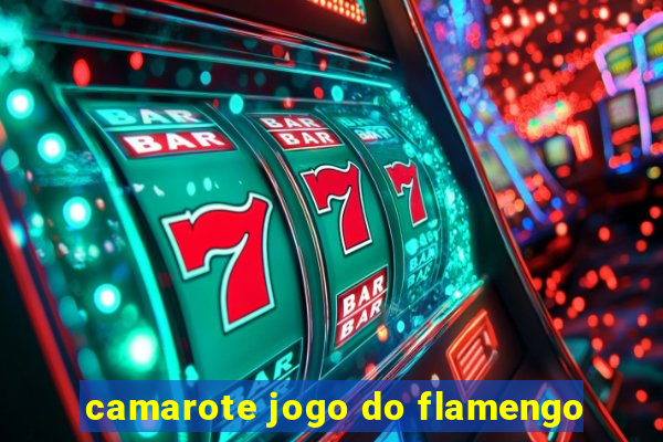 camarote jogo do flamengo